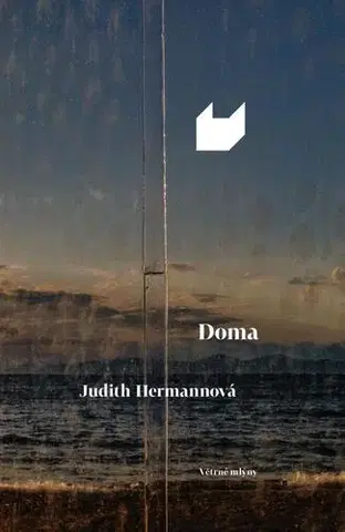 Svetová beletria Doma - Judith Hermann