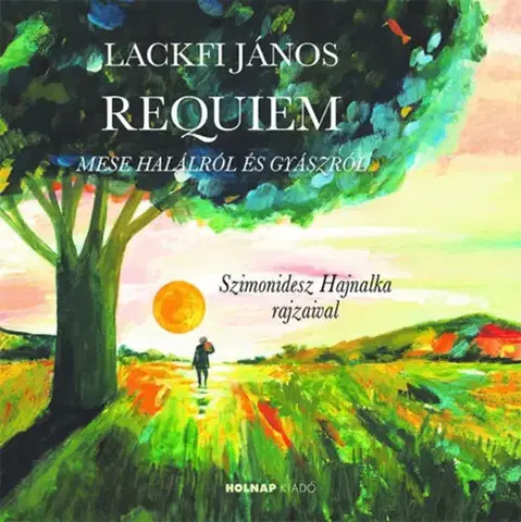 Pre deti a mládež - ostatné Requiem - János Lackfi