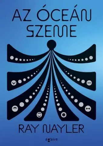 Sci-fi a fantasy Az óceán szeme - Ray Nayler,László Sepsi