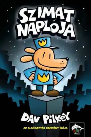 Dobrodružstvo, napätie, western Szimat naplója - Dav Pilkey