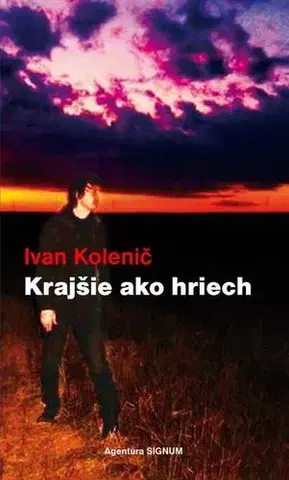 Slovenská beletria Krajšie ako hriech - Ivan Kolenič