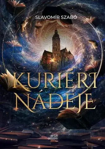 Sci-fi a fantasy Kuriéri nádeje - Slavomír Szabó