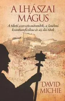 Beletria - ostatné A lhászai mágus - David Michie