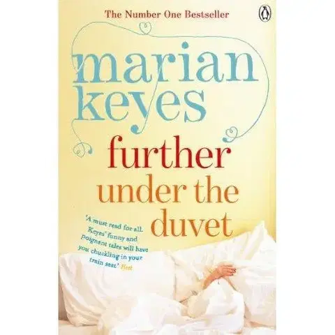 Cudzojazyčná literatúra Further under the Duvet - Marian Keyes