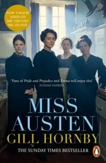 Historické romány Miss Austen - Gill Hornby