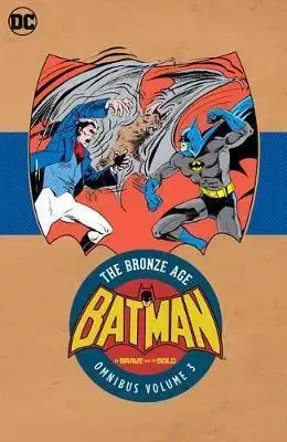 Komiksy Batman in Brave the Bold The Bronze Age Omnibus 3 - Ross Andru,Mike W. Barr