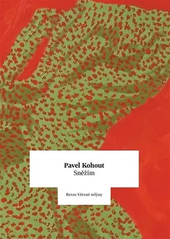 Romantická beletria Sněžím - Pavel Kohout