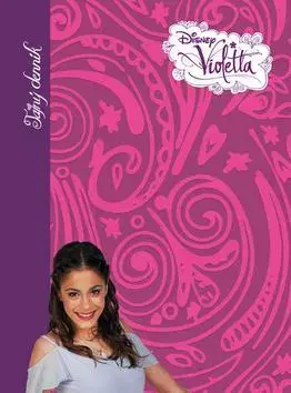 Pre deti a mládež - ostatné Violetta Tajný denník