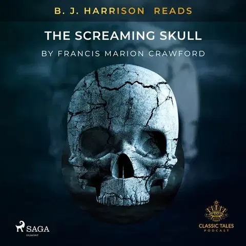 Svetová beletria Saga Egmont B. J. Harrison Reads The Screaming Skull (EN)