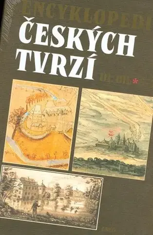 Slovenské a české dejiny Encyklopedie Českých tvrzí III. Díl S-Ž - Kolektív autorov