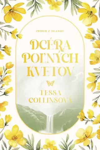 Romantická beletria Dcéra poľných kvetov - Tessa Collins