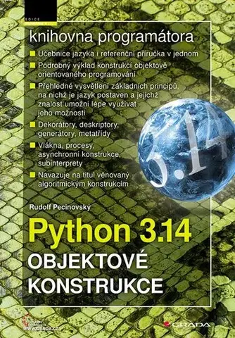 Programovanie, tvorba www stránok Python 3.14 - Objektové konstrukce - Rudolf Pecinovský