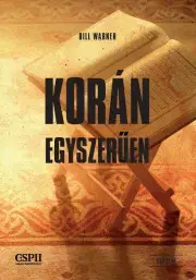Politológia Korán egyszerűen - Bill Warner