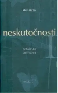 Slovenská beletria Neskutočnosti - Miroslav Bielik,Stanislav Balko,Štefan Haviar