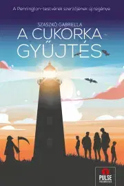 Detektívky, trilery, horory A cukorkagyűjtés - Gabriella Szaszkó
