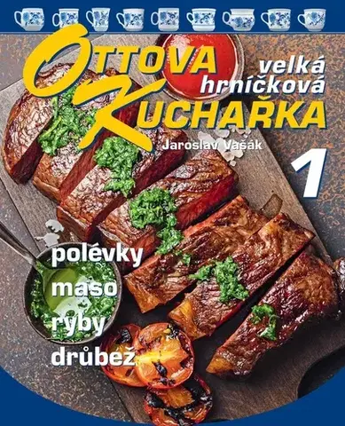 Kuchárky - ostatné Ottova kuchařka velká hrníčková 1 - Jaroslav Vašák