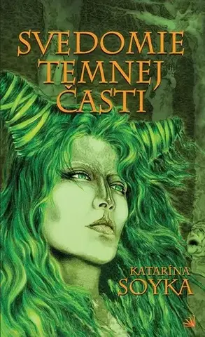 Sci-fi a fantasy Svedomie temnej časti - Katarína Soyka