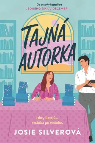 Romantická beletria Tajná autorka - Josie Silverová
