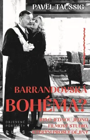 Film - encyklopédie, ročenky Barrandovská bohéma? - Pavel Taussig