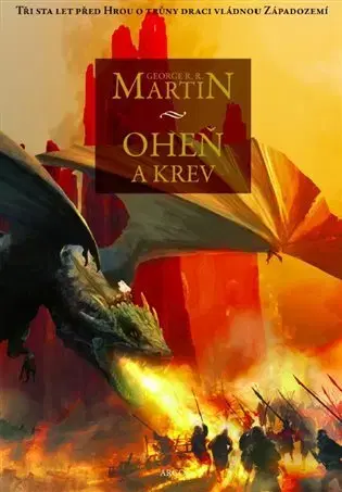 Sci-fi a fantasy Oheň a krev - George R.R. Martin