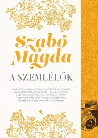 Beletria - ostatné A szemlélők - Magda Szabó