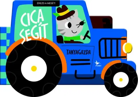 Leporelá, krabičky, puzzle knihy Érezd a mesét! - Cica segít - Tanyagazda
