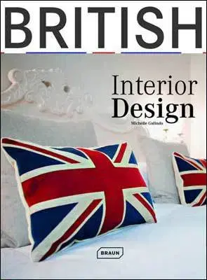 Cudzojazyčná literatúra British Interior Design - Michelle Galindo