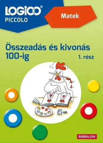 Príprava do školy, pracovné zošity LOGICO Piccolo 3480a - Matek: Összeadás és kivonás 100-ig 1. rész - Marion Godzik