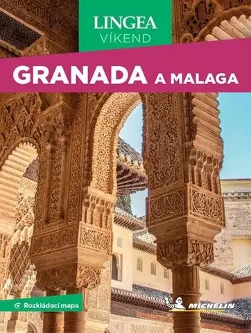 Európa Granada a Málaga - víkend...s rozkládací mapou, 2.vydání