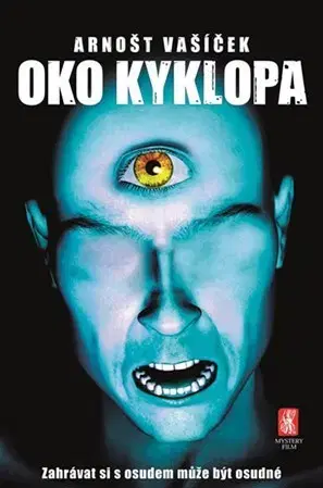 Sci-fi a fantasy Oko Kyklopa - Arnošt Vašíček