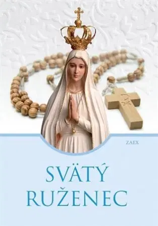 Kresťanstvo Svätý ruženec