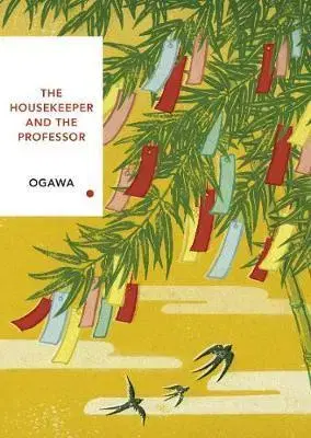 Cudzojazyčná literatúra The Housekeeper and the Professor - Yoko Ogawa