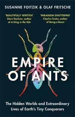 Biológia, fauna a flóra Empire of Ants - Olaf Fritsche,Susanne Foitzik