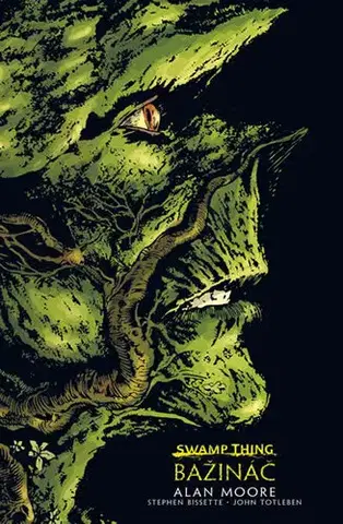 Komiksy Swamp Thing - Bažináč 1 - 2.vydání - Alan Moore