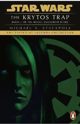 Sci-fi a fantasy Star Wars X-Wings Series - The Krytos Trap - Michael A. Stackpole