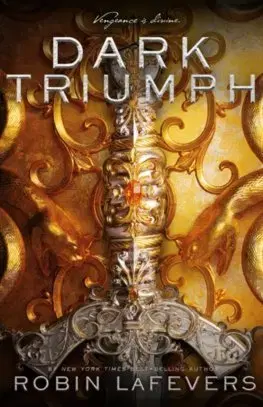 V cudzom jazyku Dark Triumph - Robin LaFevers