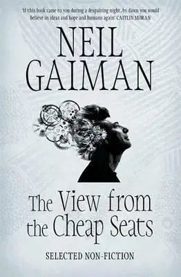 Cudzojazyčná literatúra View from the Cheap Seats - Neil Gaiman