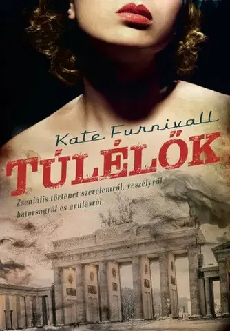 Beletria - ostatné Túlélők - Kate Furnivall