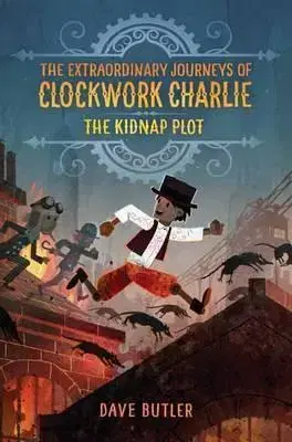 V cudzom jazyku The Kidnap Plot - Dave Butler