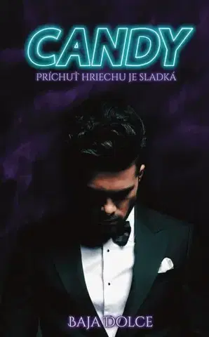 Erotická beletria Candy: Príchuť hriechu je sladká - Baja Dolce