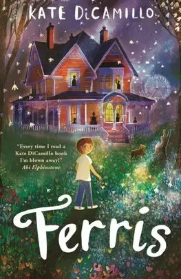 Pre deti a mládež - ostatné Ferris - Kate DiCamillo
