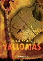 Historické romány Vallomás - András Berkesi