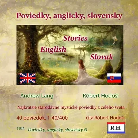 Jazykové učebnice - ostatné Hodosi Robert Poviedky, anglicky, slovensky