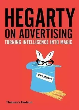 Podnikanie, obchod, predaj Hegarty on Advertising - John Hegarty