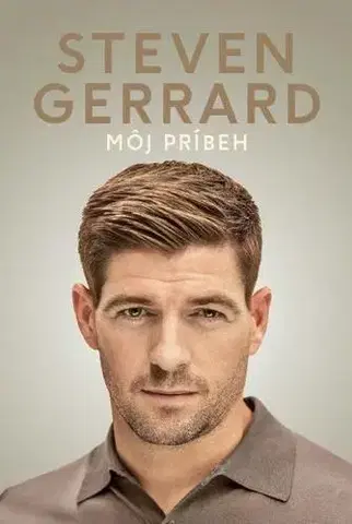 Šport Steven Gerrard - Môj príbeh - Donald McRae,Steven Gerrard