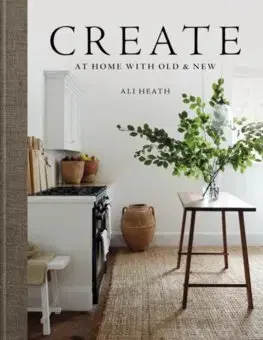 Domov, zariaďovanie Create - Ali Heath