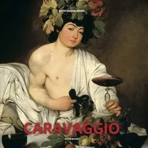 Maliarstvo, grafika Caravaggio - Ruth Dangelmeier