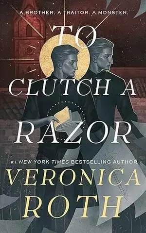Sci-fi a fantasy The Curse Bearer series 2: To Clutch a Razor - Veronica Roth