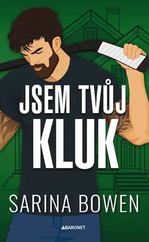 Young adults Jsem tvůj kluk - Sarina Bowen