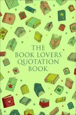 Cudzojazyčná literatúra The Book Lovers Quotation Book - Jo Brielyn